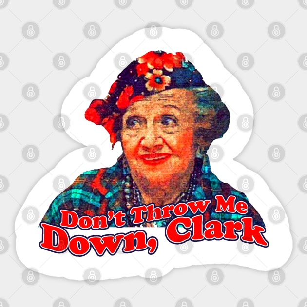 Aunt Bethany Dont Throw Me Down Clark Sticker by Young Forever
